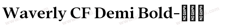 Waverly CF Demi Bold字体转换